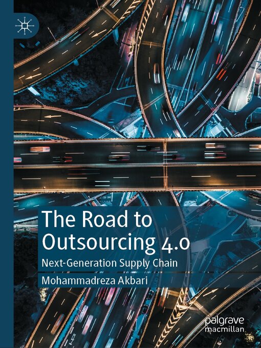 Title details for The Road to Outsourcing 4.0 by Mohammadreza Akbari - Wait list